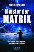 Koch |  Meister der Matrix | eBook | Sack Fachmedien