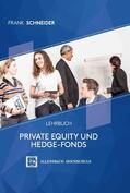 Schneider |  Private Equity und Hedge-Fonds | eBook | Sack Fachmedien