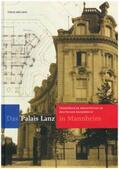 Möllmer / MARCHIVUM / Mannheimer Architektur- und Bauarchiv e.V. |  Das Palais Lanz in Mannheim | Buch |  Sack Fachmedien
