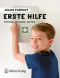König |  Julius forscht - Erste Hilfe | Buch |  Sack Fachmedien
