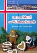 Jäger |  Leckeres Island zur Weihnachtszeit | Buch |  Sack Fachmedien