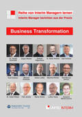 Hilgenstock / Simko / Richter |  Business Transformation: Interim Manager berichten aus der Praxis | Buch |  Sack Fachmedien