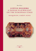 Holm |  Ludvig Holberg, a Danish Playwright on the European Stage | Buch |  Sack Fachmedien