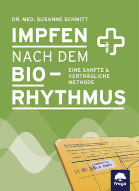 Schmitt | Impfen nach dem Biorhythmus | Buch | sack.de