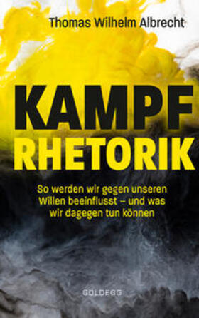 Albrecht | Kampfrhetorik | Buch | sack.de