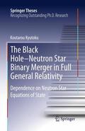 Kyutoku |  The Black Hole-Neutron Star Binary Merger in Full General Relativity | Buch |  Sack Fachmedien