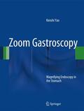 Yao |  Zoom Gastroscopy | Buch |  Sack Fachmedien