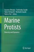 Ohtsuka / Suzaki / Not |  Marine Protists | Buch |  Sack Fachmedien