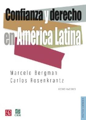 Bergman / Rosenkrantz |  Confianza y derecho en América Latina | eBook | Sack Fachmedien