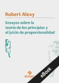 Alexy |  Ensayos sobre la teoría de los principios y el juicio de proporcionalidad | eBook | Sack Fachmedien