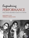 Dutt / Munsi |  Engendering Performance: Indian Women Performers in Search of an Identity | Buch |  Sack Fachmedien
