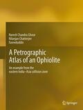 Ghose / Fareeduddin / Chatterjee |  A Petrographic Atlas of Ophiolite | Buch |  Sack Fachmedien