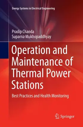Mukhopaddhyay / Chanda |  Operation and Maintenance of Thermal Power Stations | Buch |  Sack Fachmedien