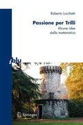 Lucchetti |  Passione Per Trilli: Alcune Idee Dalla Matematica | Buch |  Sack Fachmedien