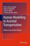 Pietro Carlo / Cacciabue / Riccioli |  Human Modelling in Assisted Transportation | Buch |  Sack Fachmedien