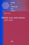 Gerber |  Islamic Law and Culture, 1600-1840 | Buch |  Sack Fachmedien