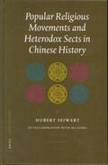 Seiwert |  Popular Religious Movements and Heterodox Sects in Chinese History | Buch |  Sack Fachmedien