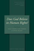 Ghanea-Hercock / Stephens / Walden |  Does God Believe in Human Rights?: Essays on Religion and Human Rights | Buch |  Sack Fachmedien