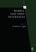 Miller / Liggieri |  Bubble and Drop Interfaces | Buch |  Sack Fachmedien