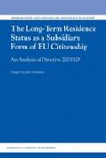 Acosta Arcarazo |  The Long-Term Residence Status as a Subsidiary Form of Eu Citizenship: An Analysis of Directive 2003/109 | Buch |  Sack Fachmedien