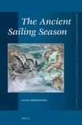 Beresford |  The Ancient Sailing Season | Buch |  Sack Fachmedien