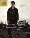 Ikeda / McDonald / Tiampo |  Art and War in Japan and Its Empire: 1931-1960 | Buch |  Sack Fachmedien