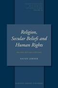Lerner |  Religion, Secular Beliefs and Human Rights: Second Revised Edition | Buch |  Sack Fachmedien