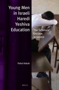 Hakak |  Young Men in Israeli Haredi Yeshiva Education (Paperback): The Scholars' Enclave in Unrest | Buch |  Sack Fachmedien