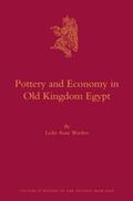 Warden |  Pottery and Economy in Old Kingdom Egypt | Buch |  Sack Fachmedien