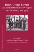 Katz |  Henry George Farmer and the First International Congress of Arab Music (Cairo 1932) | Buch |  Sack Fachmedien