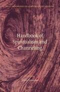  Handbook of Spiritualism and Channeling | Buch |  Sack Fachmedien