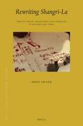 Swank |  Rewriting Shangri-La: Tibetan Youth, Migrations and Literacies in McLeod Ganj, India | Buch |  Sack Fachmedien