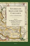 Bläsing / Arakelova / Weinreich |  Studies on Iran and the Caucasus: In Honour of Garnik Asatrian | Buch |  Sack Fachmedien