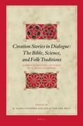 Watt / Culpepper |  Creation Stories in Dialogue: The Bible, Science, and Folk Traditions: Radboud Prestige Lectures by R. Alan Culpepper | Buch |  Sack Fachmedien