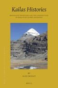 McKay |  Kailas Histories: Renunciate Traditions and the Construction of Himalayan Sacred Geography | Buch |  Sack Fachmedien