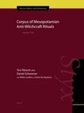 Abusch / Schwemer |  Corpus of Mesopotamian Anti-Witchcraft Rituals: Volume Two | Buch |  Sack Fachmedien