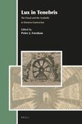  Lux in Tenebris: The Visual and the Symbolic in Western Esotericism | Buch |  Sack Fachmedien