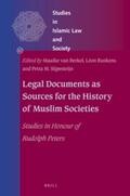  Legal Documents as Sources for the History of Muslim Societies: Studies in Honour of Rudolph Peters | Buch |  Sack Fachmedien
