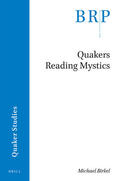 Birkel |  Quakers Reading Mystics | Buch |  Sack Fachmedien