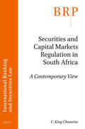 Chanetsa |  Securities and Capital Markets Regulation in South Africa: A Contemporary View | Buch |  Sack Fachmedien