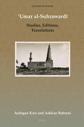 Kars / Bahrani |  &#703;umar Al-Suhraward&#299;: Studies, Editions, Translations | Buch |  Sack Fachmedien