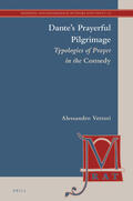 Vettori |  Dante's Prayerful Pilgrimage: Typologies of Prayer in the Comedy | Buch |  Sack Fachmedien