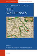 Benedetti / Cameron |  A Companion to the Waldenses in the Middle Ages | Buch |  Sack Fachmedien