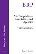 Stebbins |  Arts Nonprofits--Associations and Agencies: A Literature Review | Buch |  Sack Fachmedien