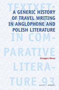 Moroz |  A Generic History of Travel Writing in Anglophone and Polish Literature | Buch |  Sack Fachmedien