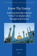 Litvak |  Know Thy Enemy: Evolving Attitudes Towards Others in Modern Shi&#703;i Thought and Practice | Buch |  Sack Fachmedien