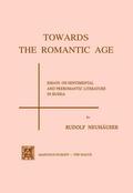 Neuhauser |  Towards the Romantic Age | Buch |  Sack Fachmedien