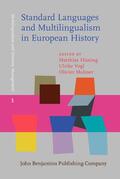 Hüning / Vogl / Moliner |  Standard Languages and Multilingualism in European History | Buch |  Sack Fachmedien