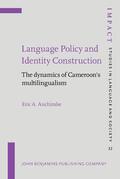 Anchimbe |  Language Policy and Identity Construction | Buch |  Sack Fachmedien