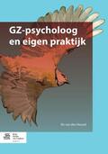 van den Heuvel / Heuvel |  GZ-psycholoog en eigen praktijk | eBook | Sack Fachmedien